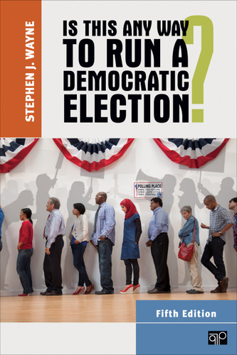Is This Any Way to Run a Democratic Election? book cover by Stephen J. Wayne