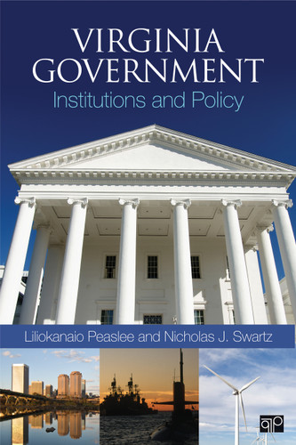 Virginia Government: Institutions and Policy book cover by Liliokanaio Peaslee, Nicholas J. Swartz