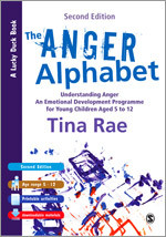 The Anger Alphabet: Understanding Anger - An Emotional Development Programme for Young Children aged 6-12 (Lucky Duck Books) book cover by Tina Rae