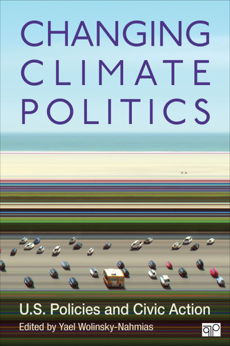 Changing Climate Politics: U.S. Policies and Civic Action book cover by 