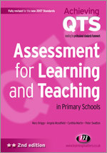 Assessment for Learning and Teaching in Primary Schools (Achieving QTS Series) book cover by Mary Briggs, Angela Woodfield, Peter Swatton, Cynthia Martin
