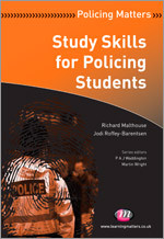 Study Skills for Policing Students (Policing Matters Series) book cover by Richard Malthouse, Jodi Roffey-Barentsen