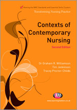 Contexts of Contemporary Nursing (Transforming Nursing Practice Series) book cover by Graham R. Williamson, Tim Jenkinson, Tracey Proctor-Childs