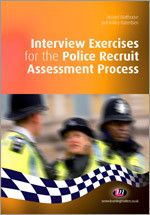 Interview Exercises for the Police Recruit Assessment Process (Practical Policing Skills Series) book cover by Richard Malthouse, Jodi Roffey-Barentsen