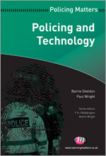 Policing and Technology (Policing Matters Series) book cover by Barrie Sheldon, Paul Wright