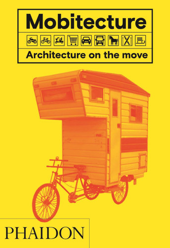 Mobitecture: Architecture on the Move book cover by Rebecca Roke