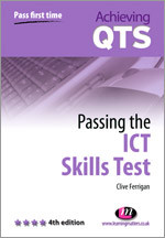 Passing the ICT Skills Test (Achieving QTS Series) book cover by Clive Ferrigan