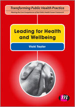 Leading for Health and Wellbeing (Transforming Public Health Practice Series) book cover by 