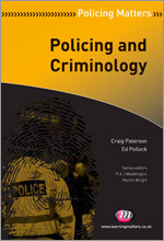Policing and Criminology (Policing Matters Series) book cover by Craig Paterson, Ed Pollock
