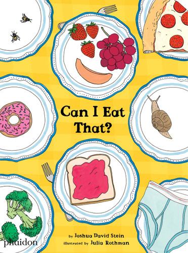 Can I Eat That? book cover by Joshua David Stein