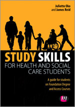 Study Skills for Health and Social Care Students (Achieving a Health and Social Care Foundation Degree Series) book cover by Juliette Oko, Jim Reid