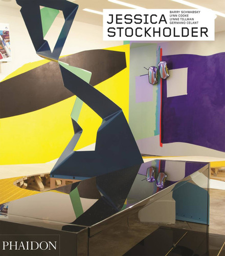 Jessica Stockholder: Contemporary Artists series (Phaidon Contemporary Artists Series) book cover by Lynne Cooke, Barry Schwabsky, Lynne Tillman, Germano Celant