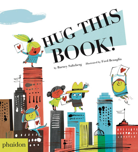 Hug This Book! book cover by Barney Saltzberg