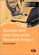 Success with your Education Research Project (Study Skills in Education Series) book cover by John Sharp