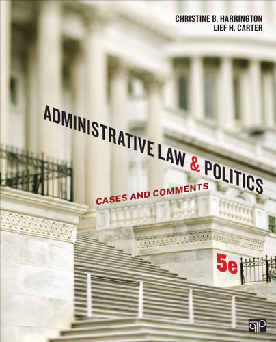 Administrative Law and Politics: Cases and Comments book cover by Christine B. Harrington, Lief H. Carter
