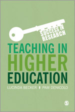 Teaching in Higher Education (Success in Research) book cover by Lucinda Becker, Pam Denicolo