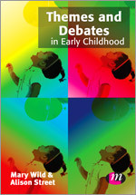 Themes and Debates in Early Childhood (Early Childhood Studies Series) book cover by 