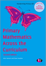 Primary Mathematics Across the Curriculum (Transforming Primary QTS Series) book cover by Alice Hansen, Diane Vaukins