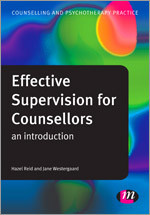 Effective Supervision for Counsellors: An Introduction (Counselling and Psychotherapy Practice Series) book cover by Hazel Reid, Jane Westergaard