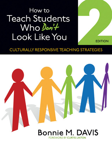 How to Teach Students Who Don′t Look Like You: Culturally Responsive Teaching Strategies book cover by Bonnie M. Davis