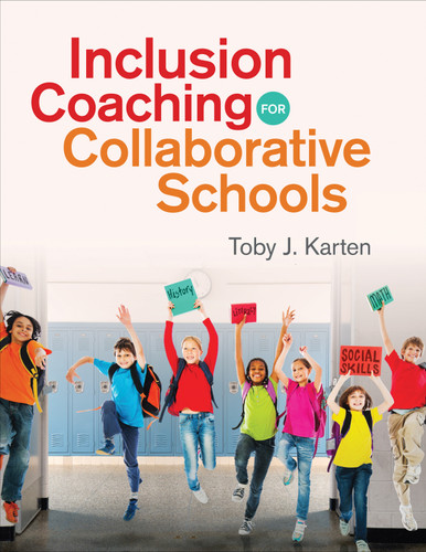 Inclusion Coaching for Collaborative Schools book cover by Toby J. Karten