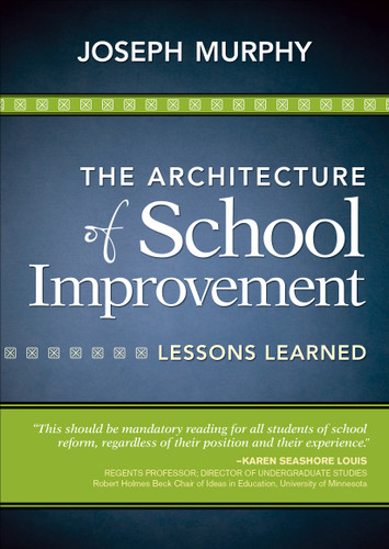 The Architecture of School Improvement: Lessons Learned book cover by Joseph  Murphy
