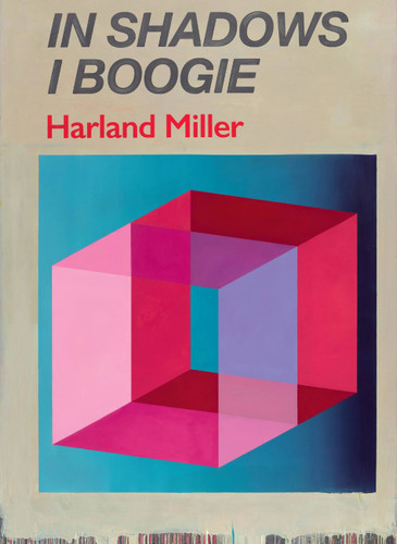 Harland Miller: In Shadows I Boogie book cover by Martin Herbert, Catherine Ince, Michael Bracewell