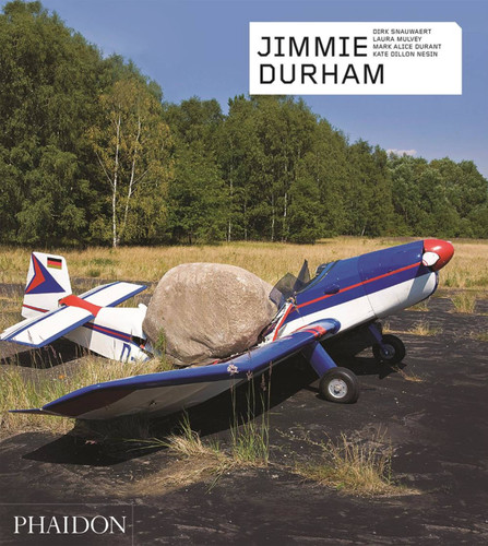 Jimmie Durham: Contemporary Artists series (Phaidon Contemporary Artists Series) book cover by Laura Mulvey, Kate Nesin, Mark Alice Durant, Dirk Snauwaert