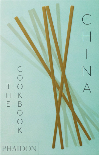 China: The Cookbook book cover by Kei Lum Chan, Diora Fong Chan