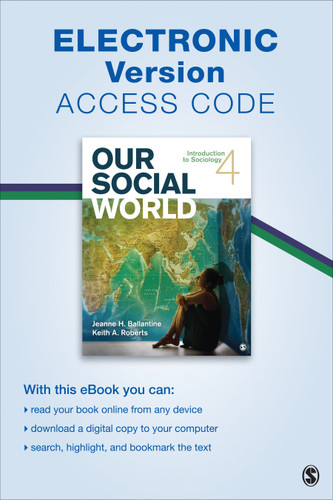 Our Social World Electronic Version: Introduction to Sociology book cover by Jeanne H. Ballantine, Keith A. Roberts