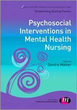 Psychosocial Interventions in Mental Health Nursing (Transforming Nursing Practice Series) book cover by Sandra Walker