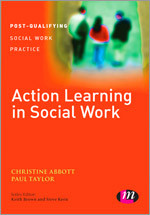 Action Learning in Social Work (Post-Qualifying Social Work Practice Guides) book cover by Christine Abbott, Paul Taylor