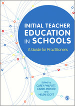 Initial Teacher Education in Schools: A Guide for Practitioners book cover by 