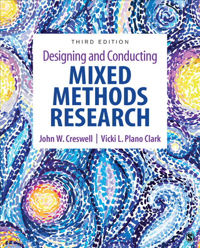 Designing and Conducting Mixed Methods Research book cover by John W. Creswell, Vicki L. Plano Clark