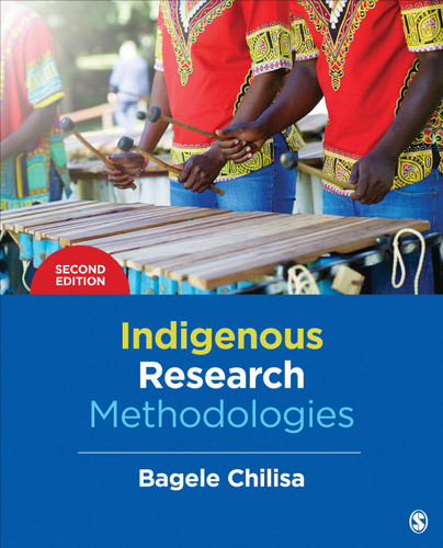 Indigenous Research Methodologies book cover by Bagele Chilisa
