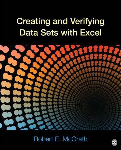 Creating and Verifying Data Sets with Excel book cover by Robert E. McGrath