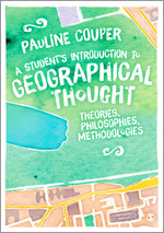 A Student′s Introduction to Geographical Thought: Theories, Philosophies, Methodologies book cover by Pauline Couper