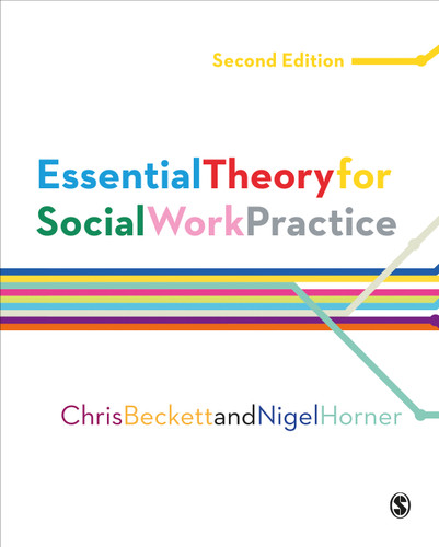 Essential Theory for Social Work Practice book cover by Chris Beckett, Nigel Horner