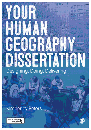 Your Human Geography Dissertation: Designing, Doing, Delivering book cover by Kimberley Peters