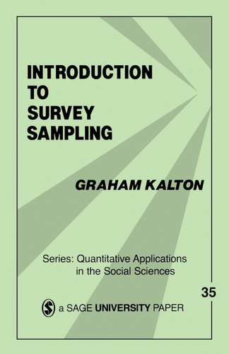 Introduction to Survey Sampling (Quantitative Applications in the Social Sciences) book cover by Graham Kalton
