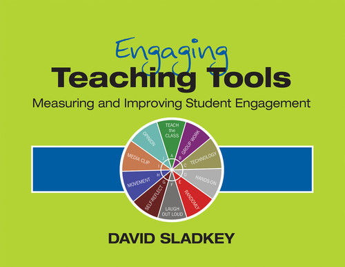 Engaging Teaching Tools: Measuring and Improving Student Engagement book cover by David Sladkey