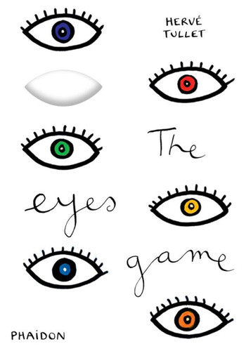 The Eyes Game book cover by Hervé Tullet
