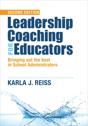 Leadership Coaching for Educators: Bringing Out the Best in School Administrators book cover by 