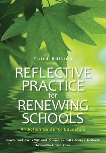 Reflective Practice for Renewing Schools: An Action Guide for Educators book cover by Jennifer York-Barr, William A. Sommers, Gail S. Ghere, Jo Montie