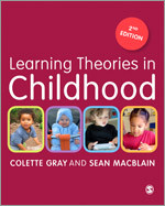 Learning Theories in Childhood book cover by Colette Gray, Sean MacBlain