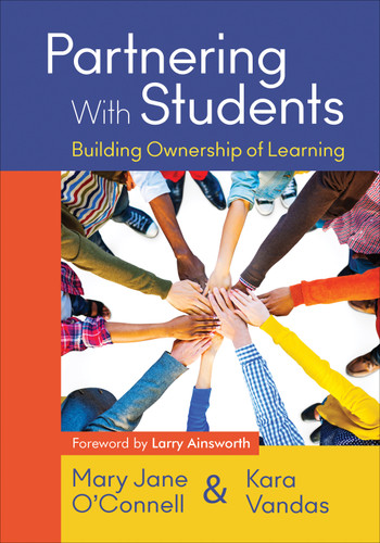 Partnering With Students: Building Ownership of Learning book cover by Mary Jane O′Connell, Kara Vandas