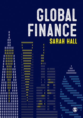 Global Finance: Places, Spaces and People book cover by Sarah Hall