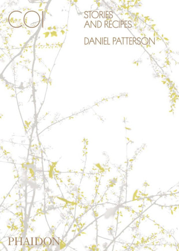 Coi: Stories and Recipes book cover by Daniel Patterson, Peter Meehan