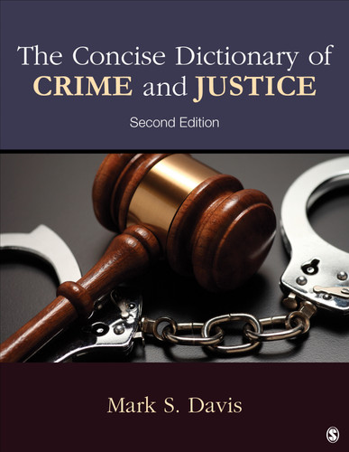 The Concise Dictionary of Crime and Justice book cover by Mark S. Davis
