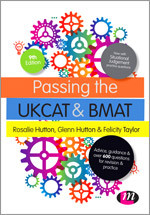 Passing the UKCAT and BMAT: Advice, Guidance and Over 650 Questions for Revision and Practice (Student Guides to University Entrance Series) book cover by Rosalie Hutton, Glenn Hutton, Felicity Taylor